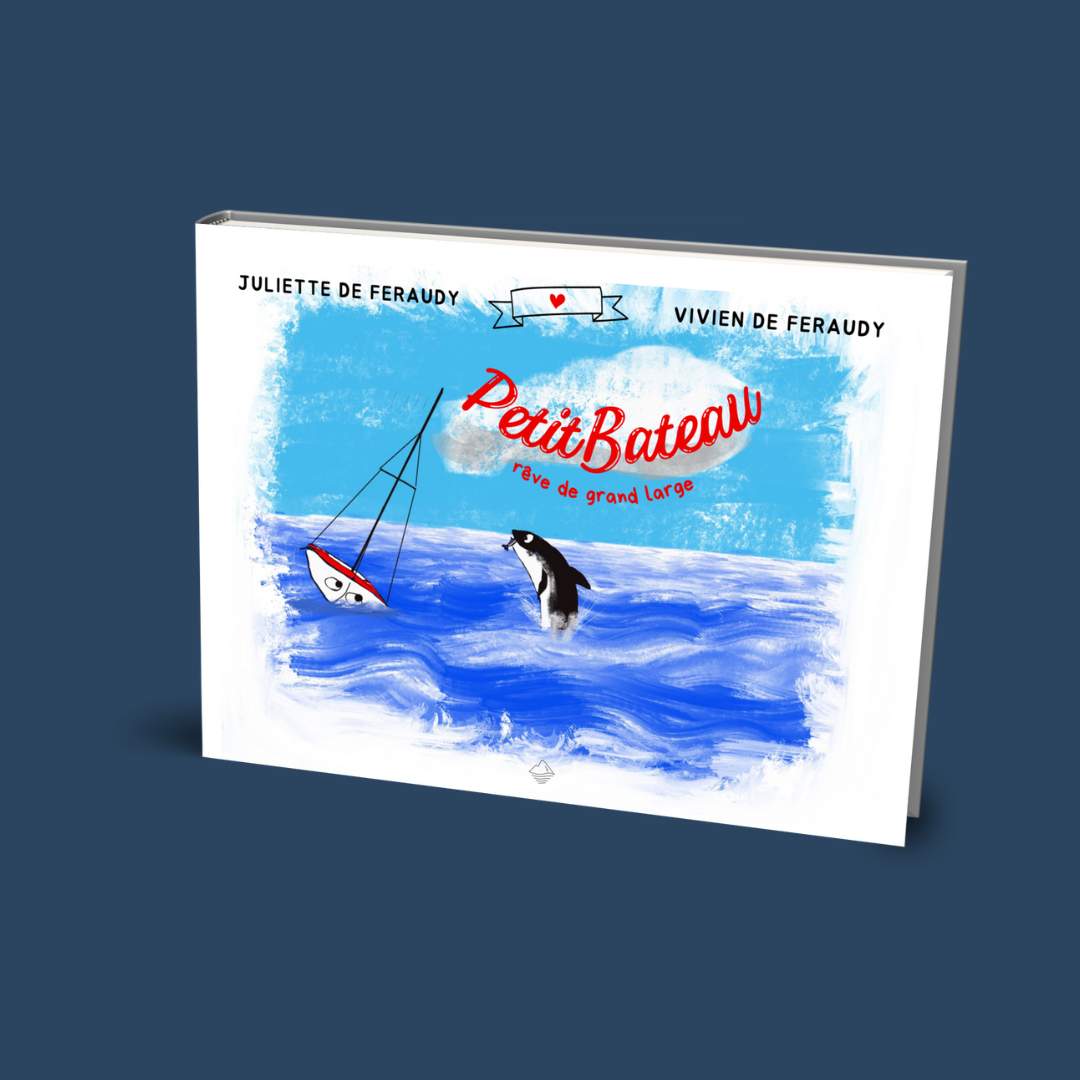 Album jeunesse Petit Bateau rêve de grand large, Juliette de Feraudy