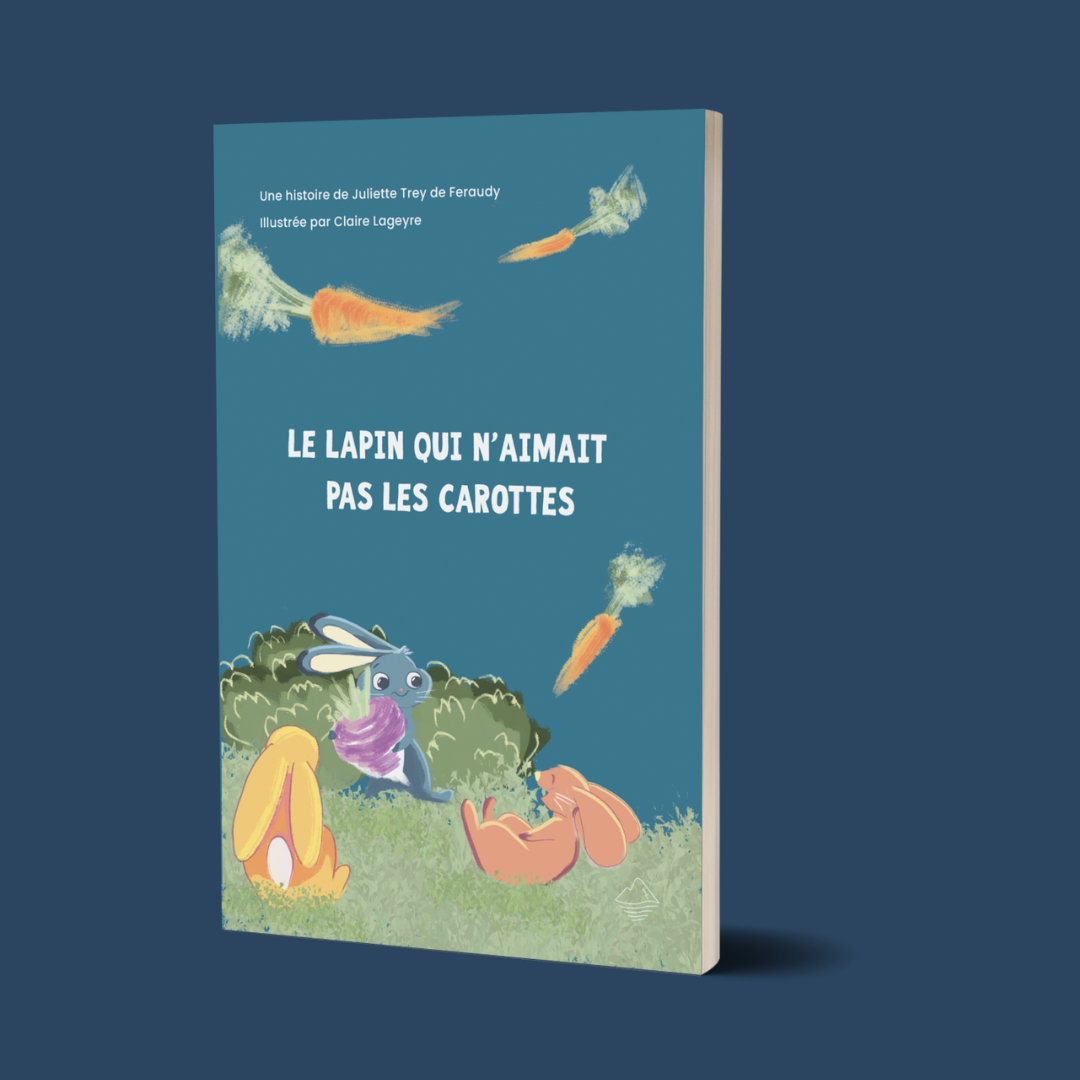 Album jeunesse Le lapin qui n'aimait pas les carottes, Juliette de Feraudy